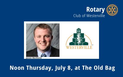 City leader Jason Bechtold speaker for club’s July 8 meeting